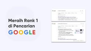 Tips Atau Cara Blog Muncul Di Google Paling Atas Di Mesin Pencarian